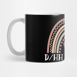 DHH Teacher Boho Rainbow Funny Deaf Ed Teacher Appreciation Mug